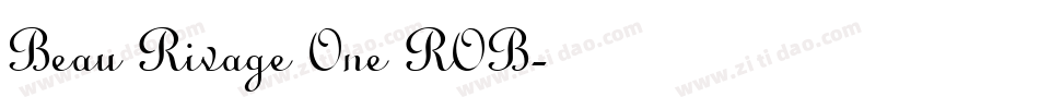 Beau Rivage One ROB字体转换